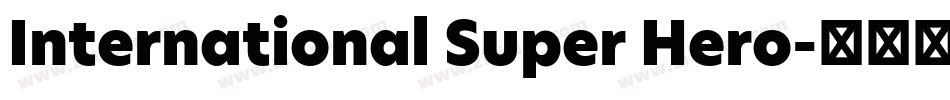 International Super Hero字体转换